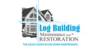 Log Building Maintenance and Restoration